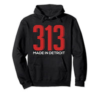 The 313 Hoodie