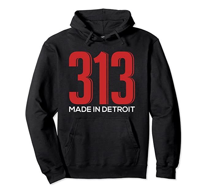 The 313 Hoodie