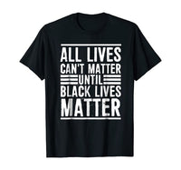 All Lives Can't Matter Men's Tee