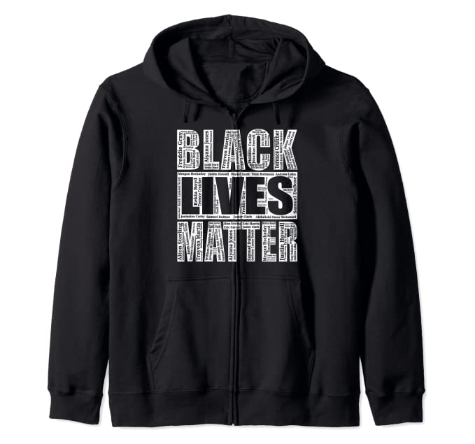 Black Lives Names Zip Hoodie