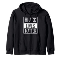Black Lives Matter Zip Hoodie
