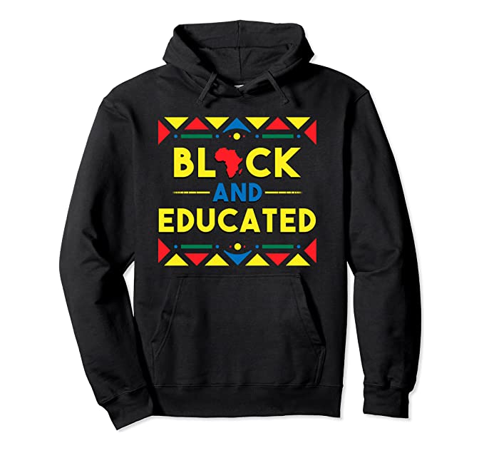 Black and Educated Hoodie - Visibly Black