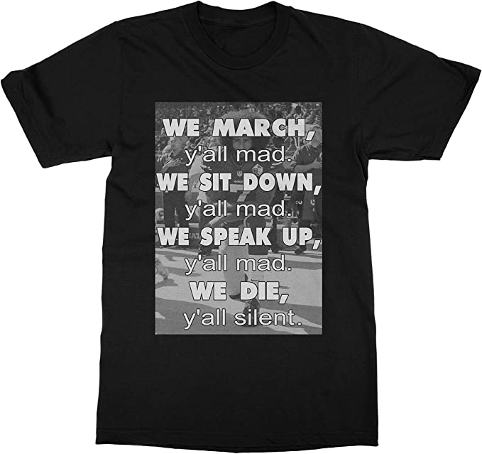 Colin Kaepernick Y'all Mad Tee