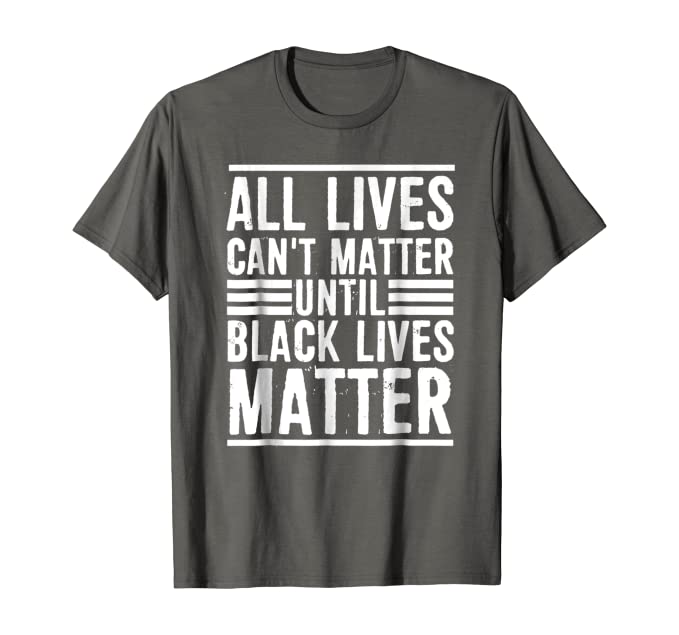 All Lives Can't Matter Men's Tee