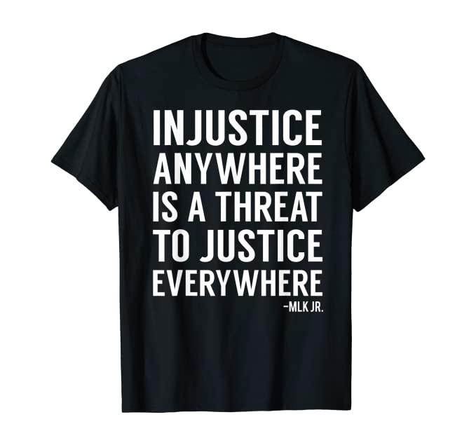 MLK Injustice Tee - Visibly Black