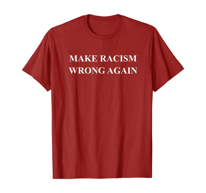 Make Racism Wrong Again Men's Tee
