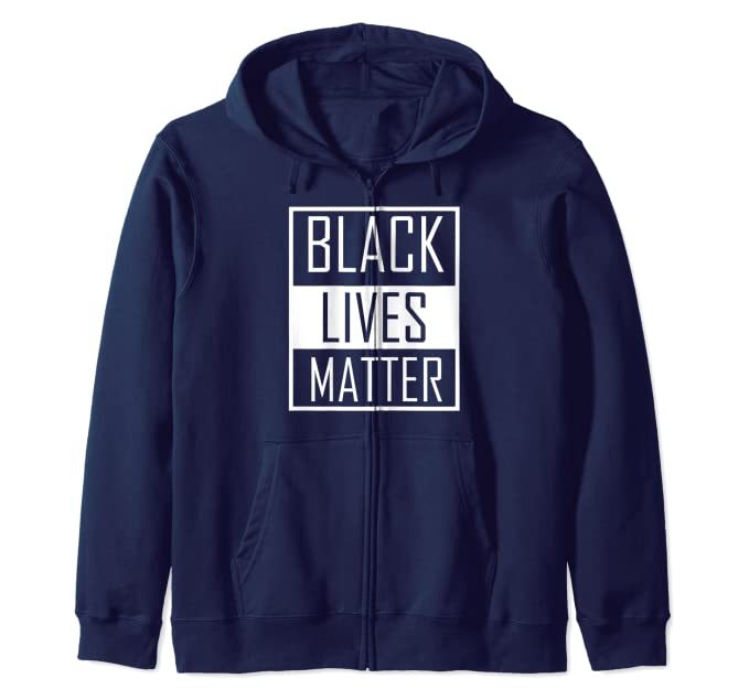Black Lives Matter Zip Hoodie