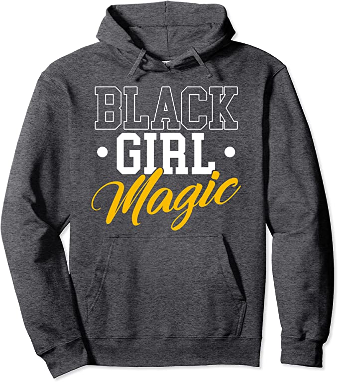 Black Girl Magic Hoodie