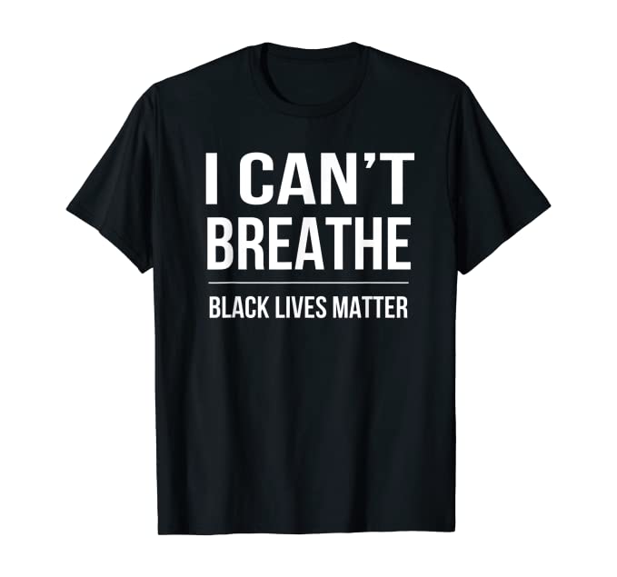 I Can't Breathe Men's Tee