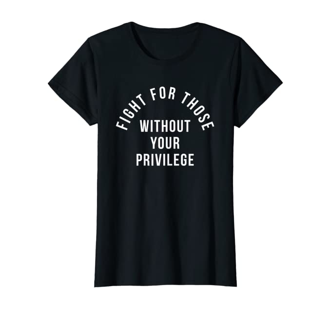 Fight For Those Women's Tee