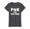 For The Culture Women's Tee