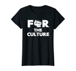 For The Culture Women's Tee