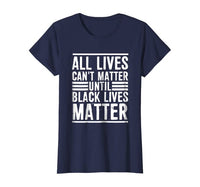 All Lives Can't Matter Women's Tee