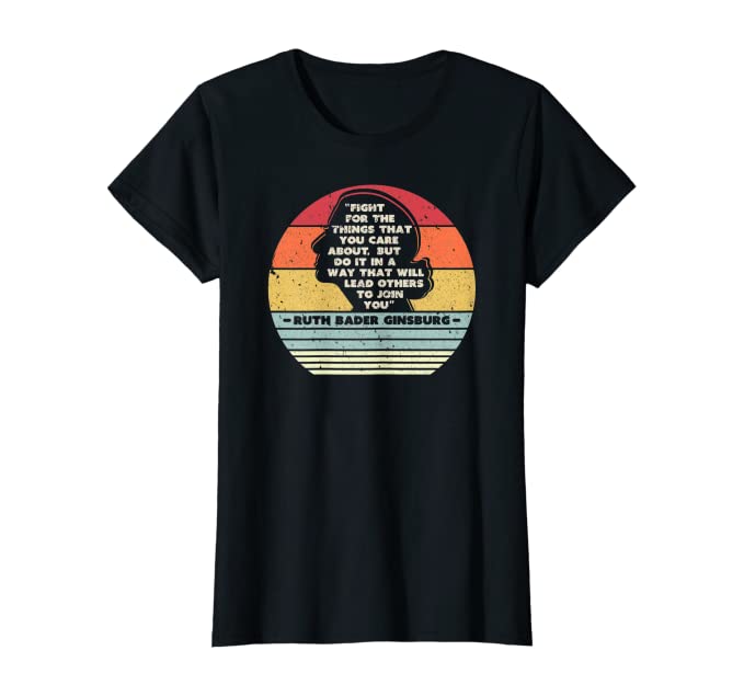 Ruth Bader Ginsburg T Shirt - RBG T Shirt