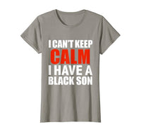 I Have A Black Son Women's Tee